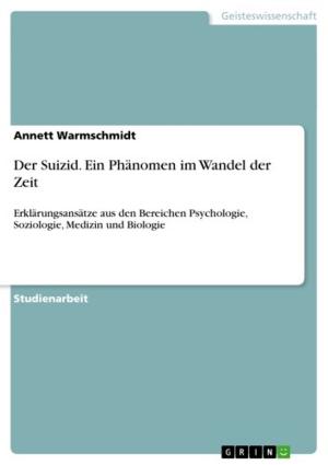 Cover of the book Der Suizid. Ein Phänomen im Wandel der Zeit by Arne Nordmeyer