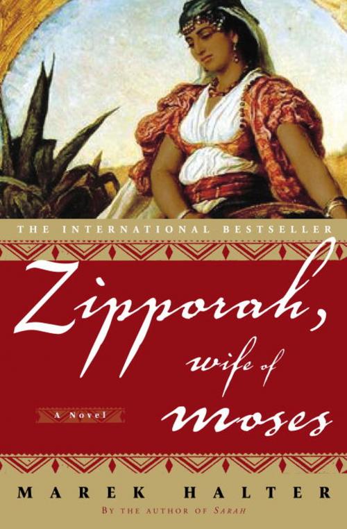Cover of the book Zipporah, Wife of Moses by Marek Halter, Crown/Archetype