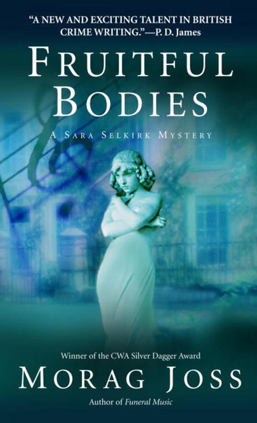 Cover of the book Fruitful Bodies by Morag Joss, Random House Publishing Group