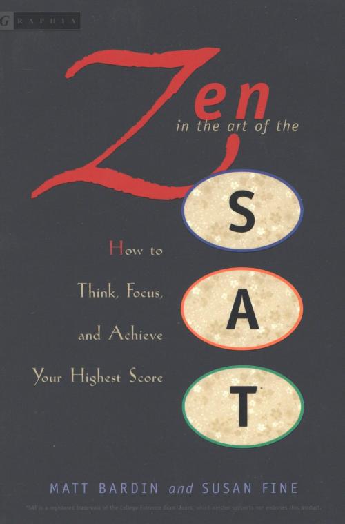 Cover of the book Zen in the Art of the SAT by Matt Bardin, Susan Fine, HMH Books