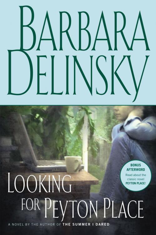 Cover of the book Looking for Peyton Place by Barbara Delinsky, Scribner