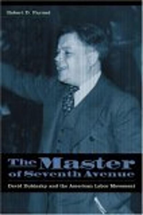 Cover of the book The Master of Seventh Avenue by Robert D. Parmet, NYU Press
