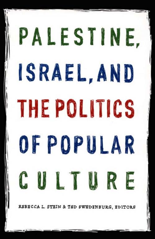 Cover of the book Palestine, Israel, and the Politics of Popular Culture by Salim Tamari, Mark LeVine, Duke University Press