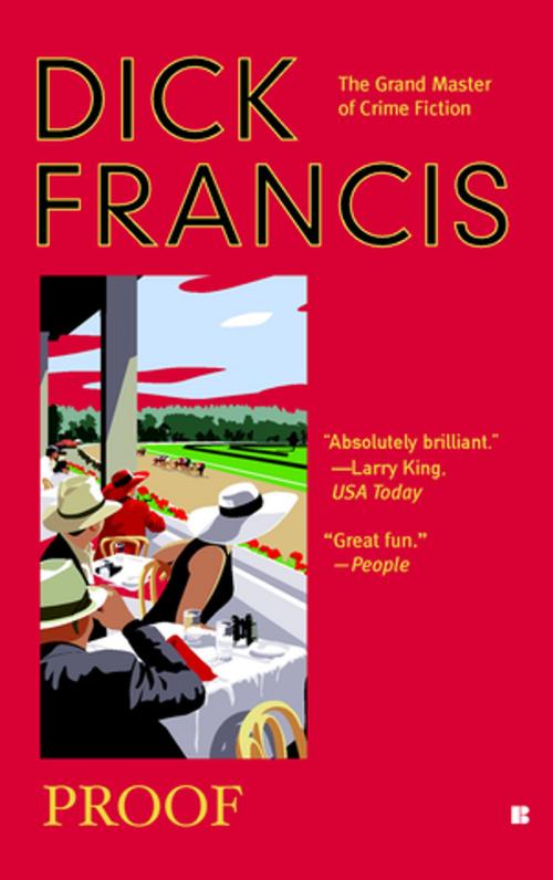 Cover of the book Proof by Dick Francis, Penguin Publishing Group