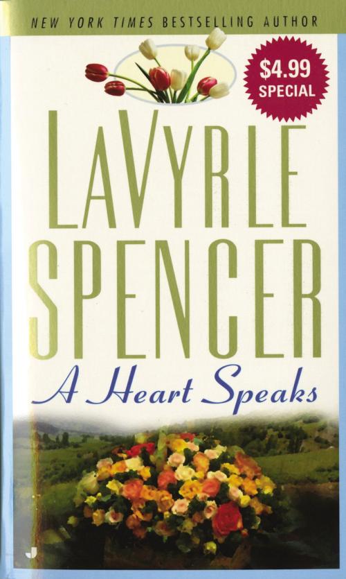 Cover of the book A Heart Speaks by Lavyrle Spencer, Penguin Publishing Group