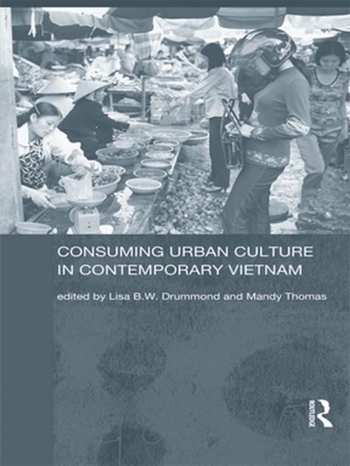 Cover of the book Consuming Urban Culture in Contemporary Vietnam by , Taylor and Francis
