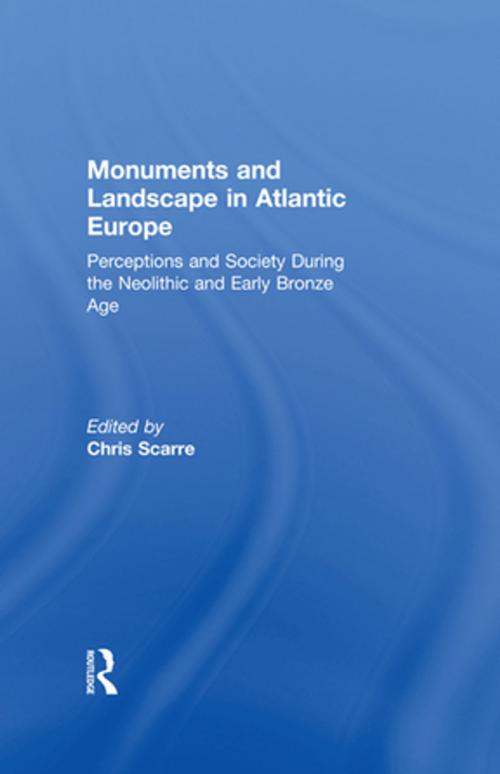 Cover of the book Monuments and Landscape in Atlantic Europe by , Taylor and Francis