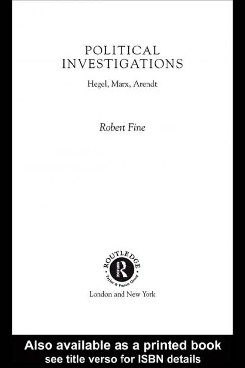 Cover of the book Political Investigations by Robert Fine, Taylor and Francis