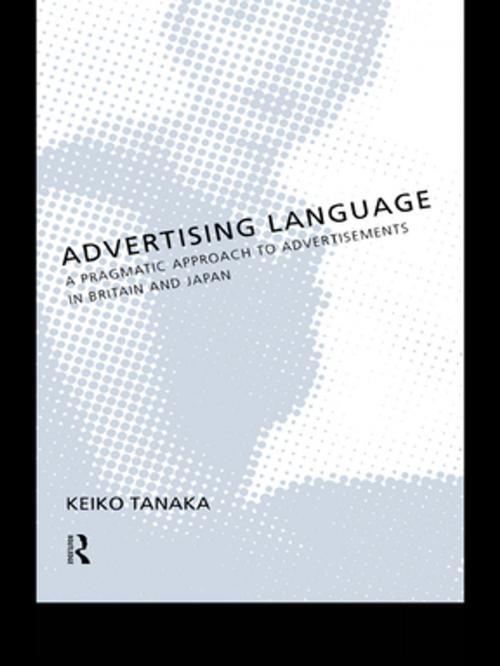 Cover of the book Advertising Language by Keiko Tanaka, Taylor and Francis