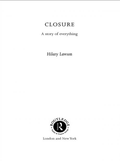 Cover of the book Closure by Hilary Lawson, Taylor and Francis