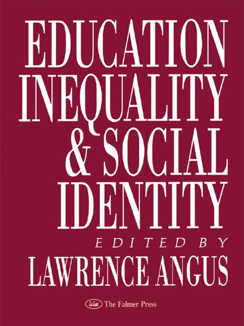 Cover of the book Education, Inequality And Social Identity by , Taylor and Francis
