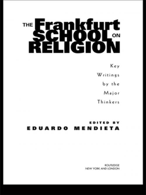 Cover of the book The Frankfurt School on Religion by , Taylor and Francis