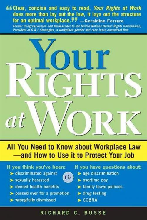 Cover of the book Your Rights At Work by Busse, Richard, Sourcebooks, Inc