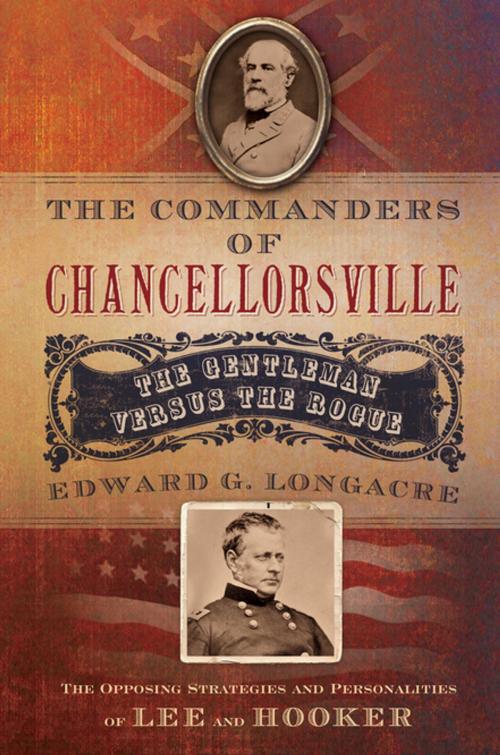 Cover of the book The Commanders of Chancellorsville by Edward G. Longacre, Thomas Nelson