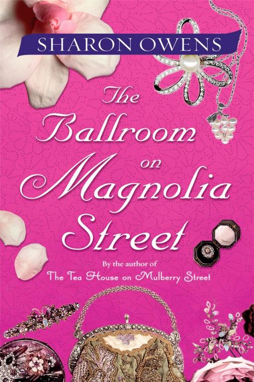 Cover of the book The Ballroom on Magnolia Street by Sharon Owens, Penguin Publishing Group