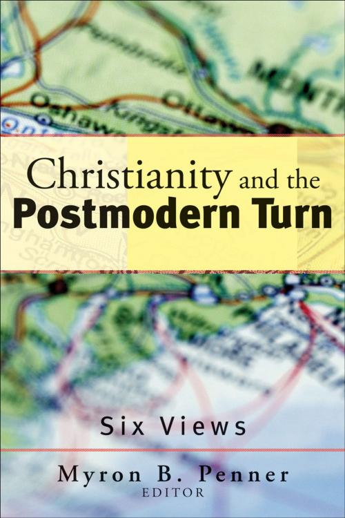 Cover of the book Christianity and the Postmodern Turn by , Baker Publishing Group