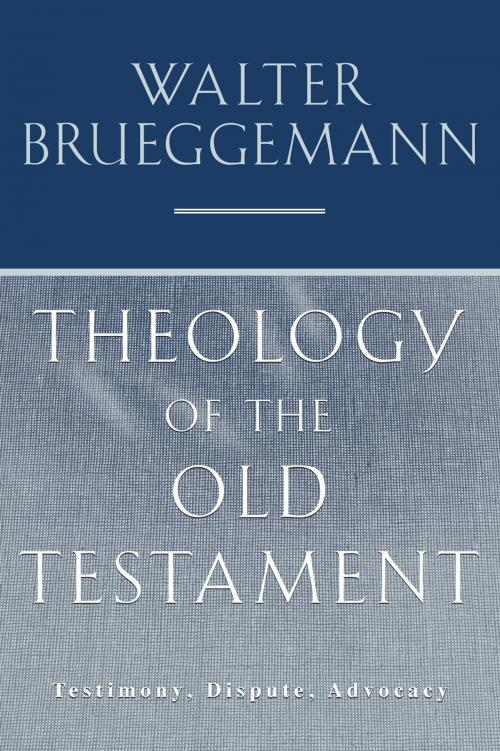 Cover of the book Theology of the Old Testament by Walter Brueggemann, Fortress Press