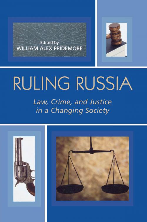 Cover of the book Ruling Russia by , Rowman & Littlefield Publishers