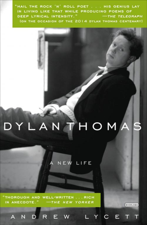 Cover of the book Dylan Thomas by Andrew Lycett, ABRAMS (Ignition)