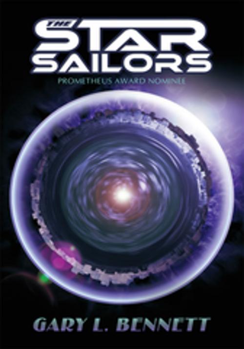 Cover of the book The Star Sailors by Gary L. Bennett, iUniverse