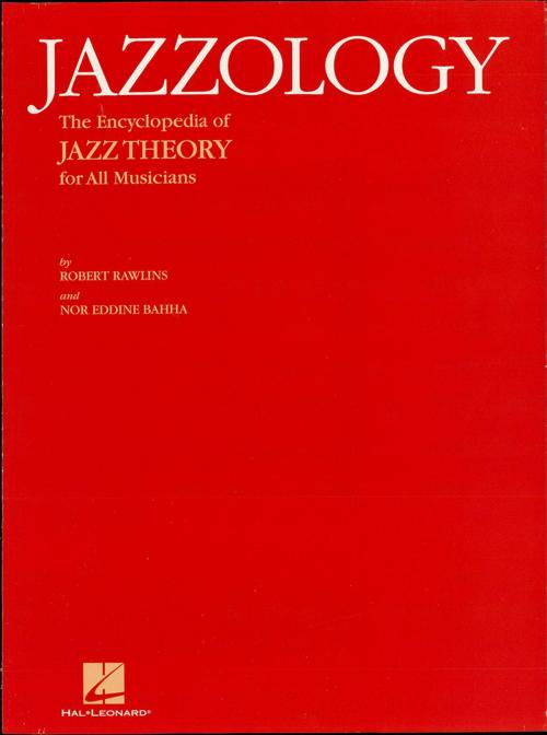 Cover of the book Jazzology by Robert Rawlins, Nor Eddine Bahha, Hal Leonard