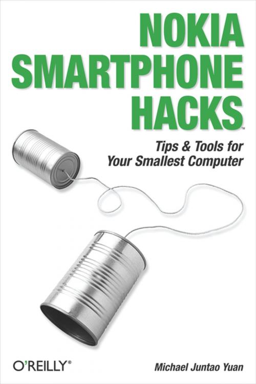 Cover of the book Nokia Smartphone Hacks by Michael Juntao Yuan, O'Reilly Media