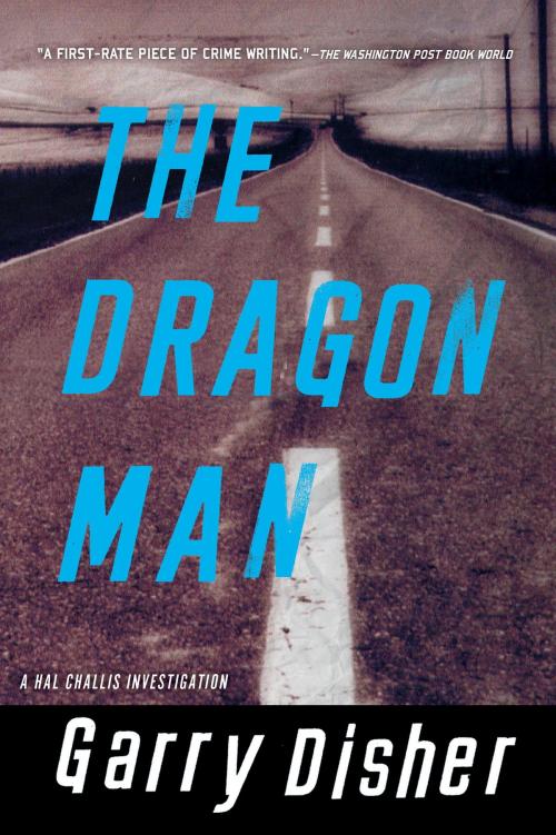Cover of the book The Dragon Man by Garry Disher, Soho Press