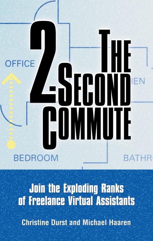 Cover of the book The 2-Second Commute by Christine Durst, Michael Haaren, Red Wheel Weiser