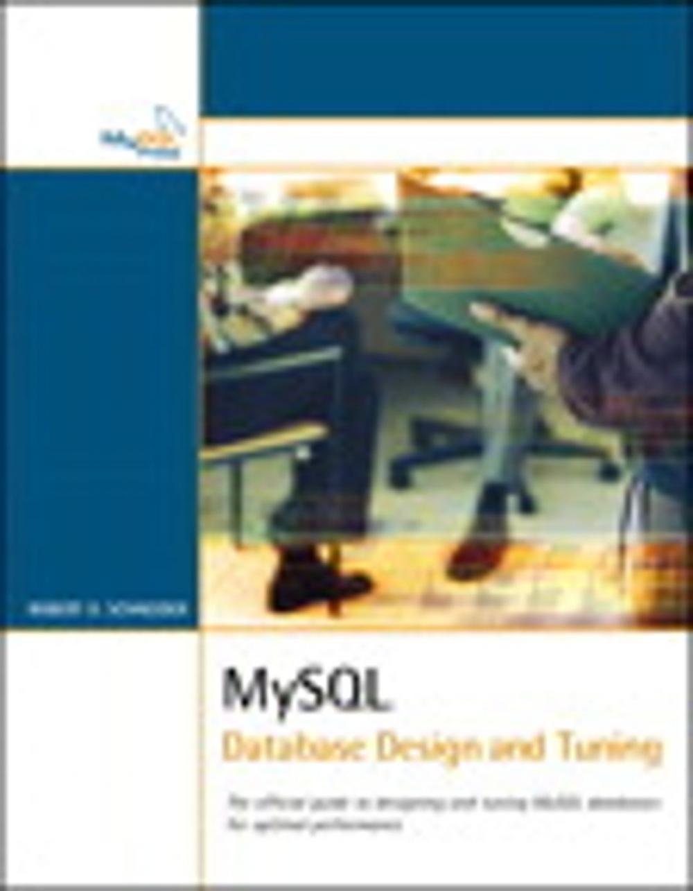 Big bigCover of MySQL Database Design and Tuning