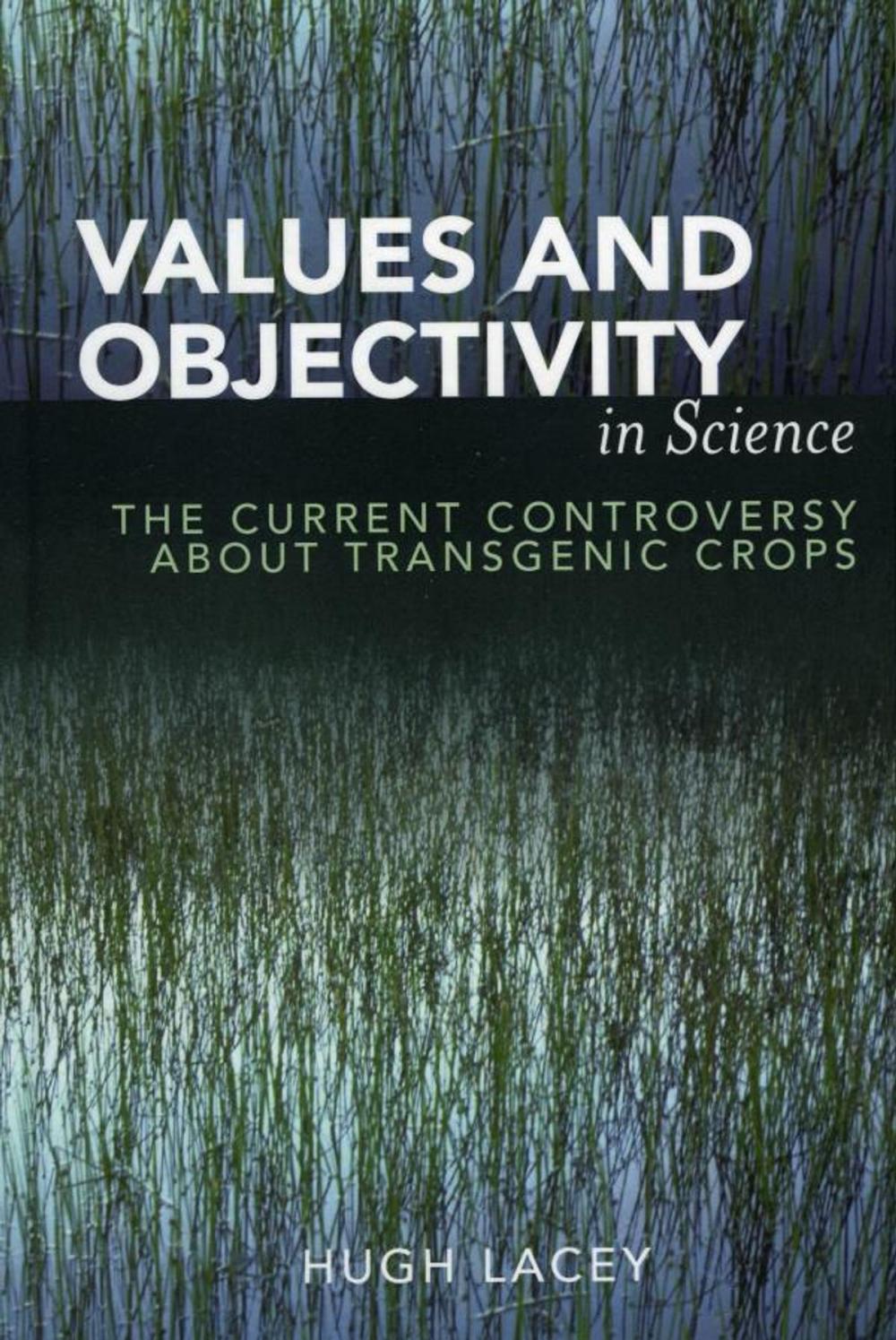 Big bigCover of Values and Objectivity in Science
