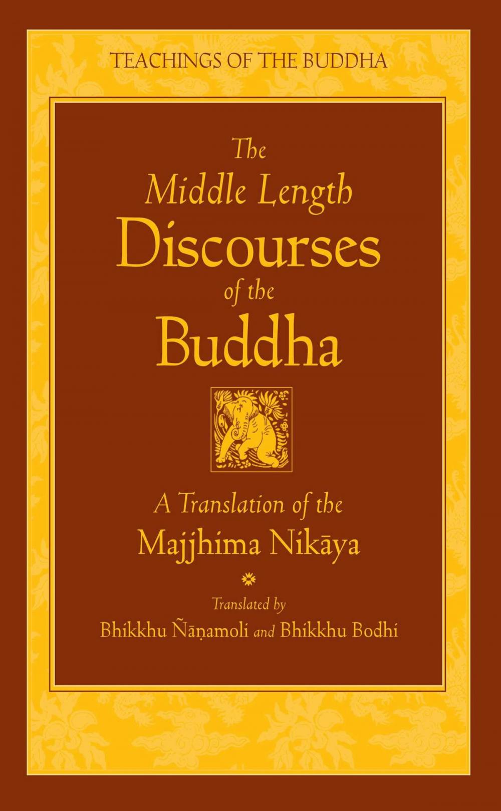Big bigCover of The Middle Length Discourses of the Buddha