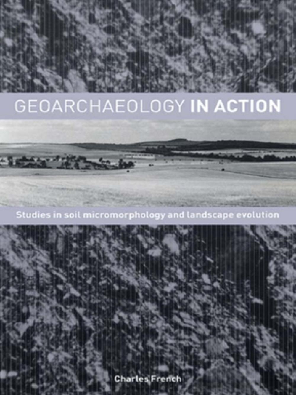 Big bigCover of Geoarchaeology in Action