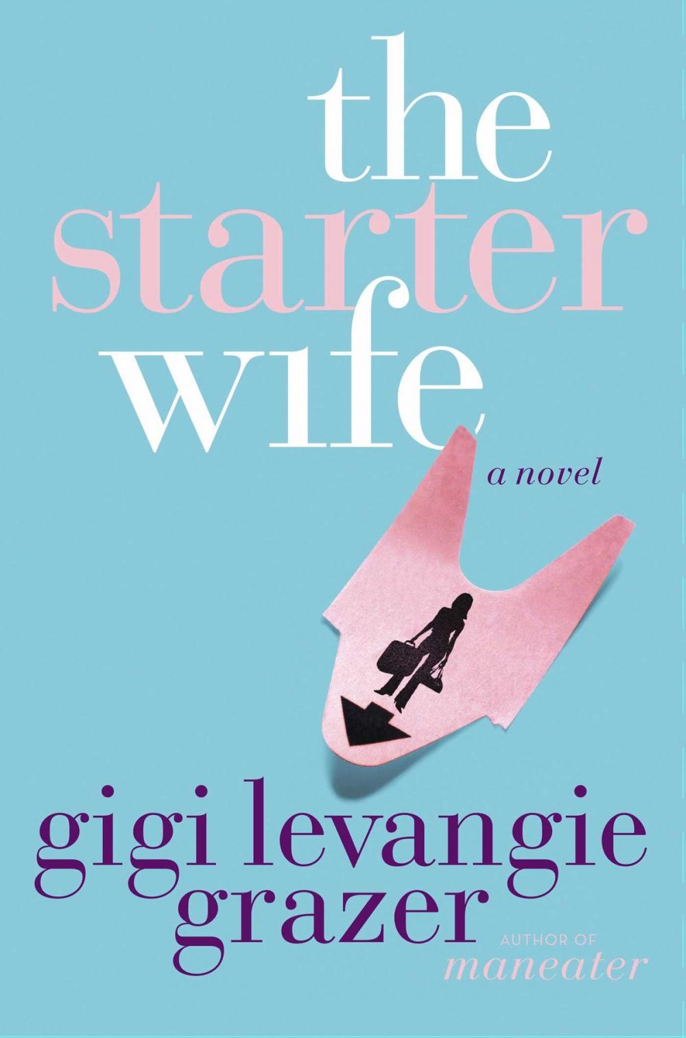 Big bigCover of The Starter Wife