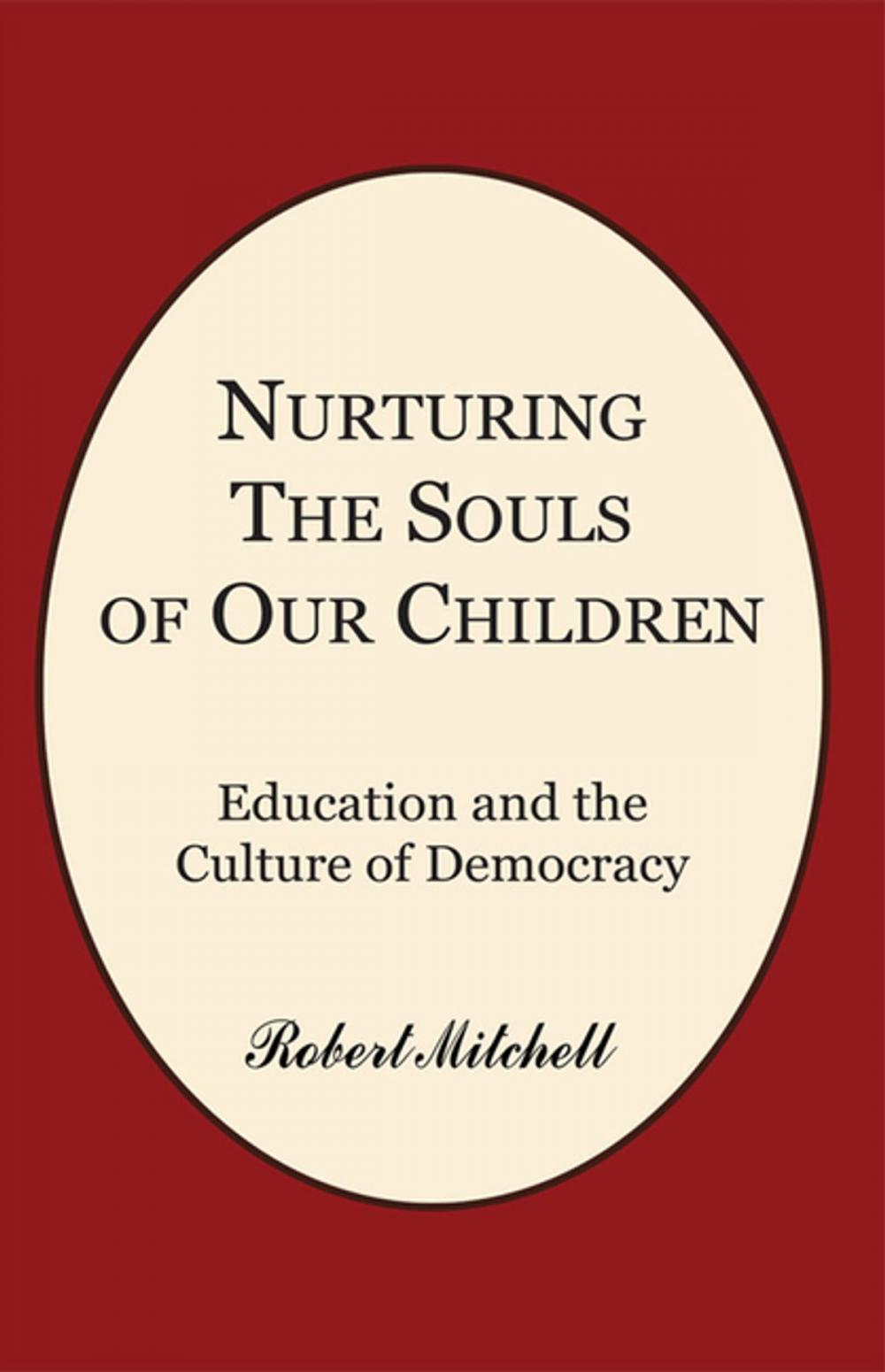 Big bigCover of Nurturing the Souls of Our Children