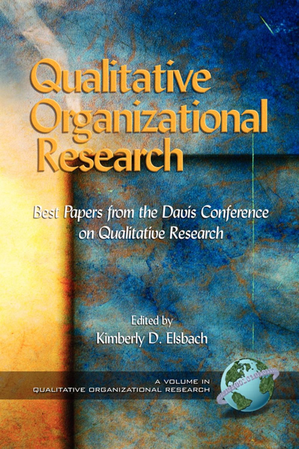 Big bigCover of Qualitative Organizational Research Volume 1