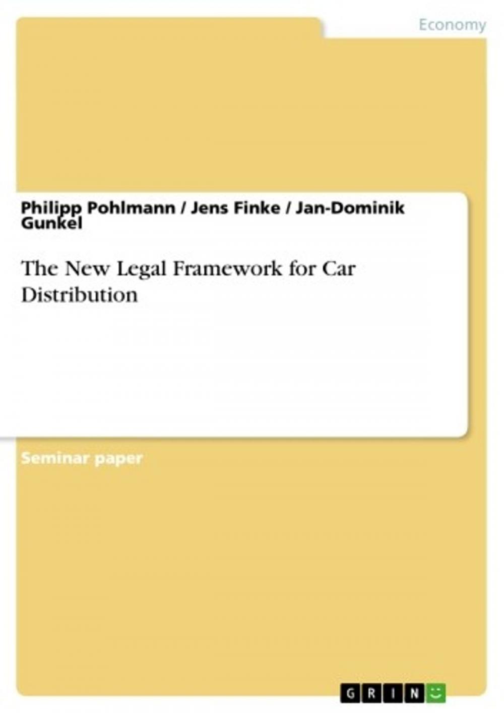 Big bigCover of The New Legal Framework for Car Distribution