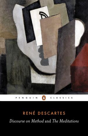 Cover of the book Discourse on Method and the Meditations by Penguin Classics
