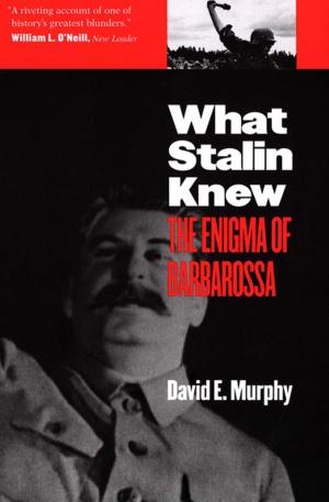 Cover of the book What Stalin Knew by Stephanie Barczewski