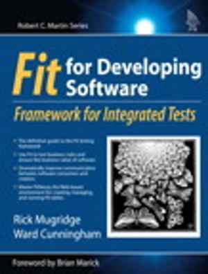 Cover of the book Fit for Developing Software by Trevor A. Roberts Jr., Josh Atwell, Egle Sigler, Yvo van Doorn