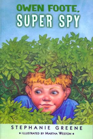Cover of the book Owen Foote, Super Spy by Jill Rubalcaba