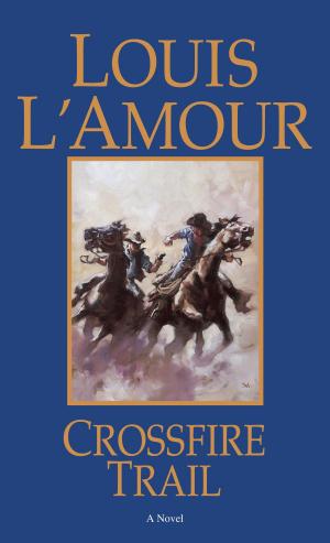 Cover of the book Crossfire Trail by Robert Conroy