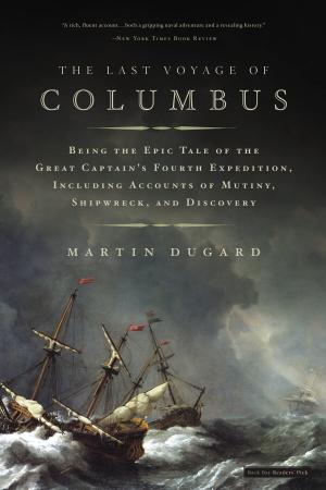 Cover of the book The Last Voyage of Columbus by Robb Forman Dew