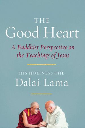 Cover of the book The Good Heart by Lama Thubten Zopa Rinpoche