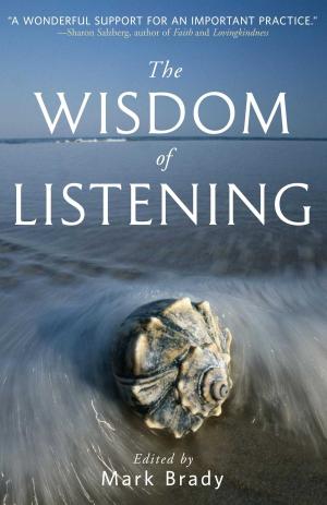 Cover of the book The Wisdom of Listening by Mark Van Buren