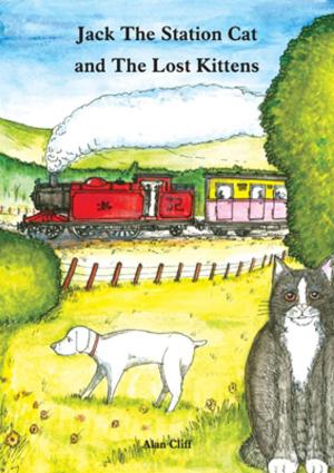 Cover of the book Jack The Station Cat and The Lost Kittens by Harry Thomas
