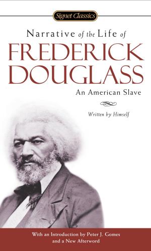Cover of the book Narrative of the Life of Frederick Douglass by Richard A. Clarke