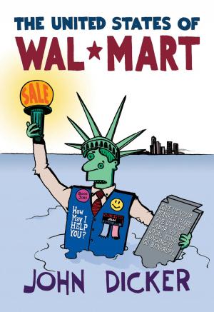 Cover of the book The United States of Wal-Mart by Don DeLillo