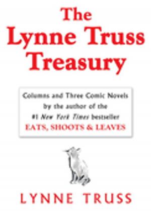 Cover of the book The Lynne Truss Treasury by David E. Stannard