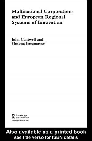 Cover of the book Multinational Corporations and European Regional Systems of Innovation by 