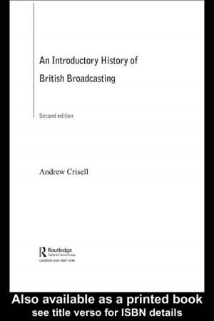 Cover of the book An Introductory History of British Broadcasting by Neil C. Hughes